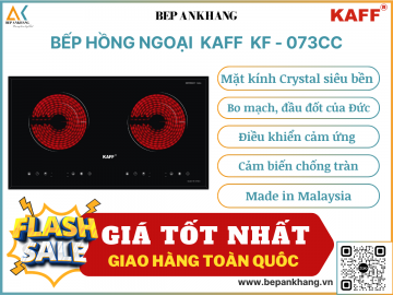 Bếp hồng ngoại KAFF KF - 073CC - Made in Malaysia